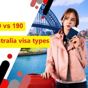 تفاوت های ویزای 189 و 190 استرالیا | مقایسه ویزای 189 و 190 استرالیا تفاوت های ویزای 189 و 190 استرالیا | مقایسه ویزای 189 و 190 استرالیا